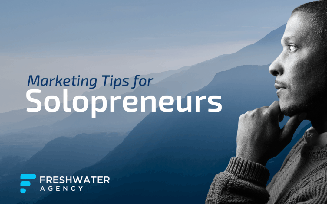 Marketing Tips for Solopreneurs